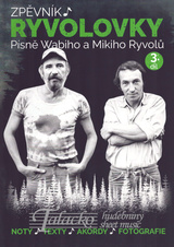 Zpěvník Ryvolovky – Písně Wabiho a Mikiho Ryvolů – 3. díl